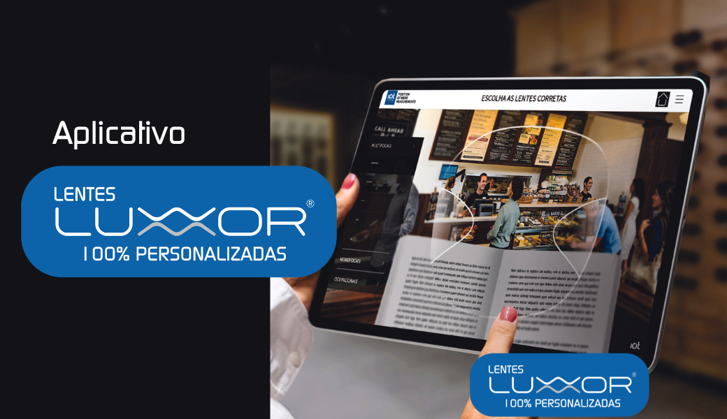 APP de Medidas Luxxor: Tecnologia, segurança e praticidade para a venda de Lentes Personalizadas