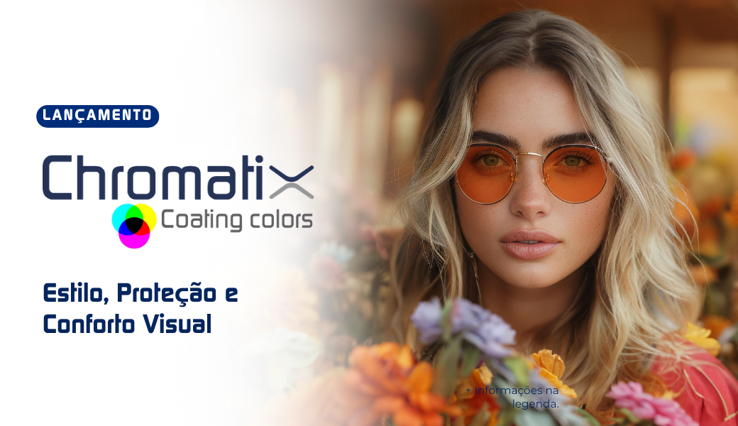 Lentes Luxxor CHROMATIX Coating Colors - Estilo, Proteção e Conforto Visual